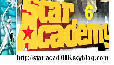 VOICI LES 16 FINALISTE DE LA STAR AC 6 D APRES UN ESPION